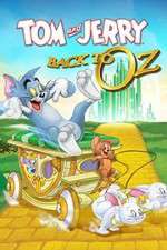 Watch Tom & Jerry: Back to Oz Movie2k