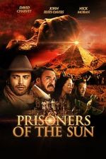 Watch Prisoners of the Sun Movie2k