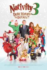 Watch Nativity 3: Dude, Where's My Donkey?! Movie2k