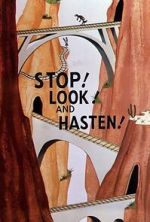 Watch Stop! Look! And Hasten! (Short 1954) Movie2k