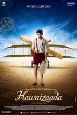 Watch Hawaizaada Movie2k