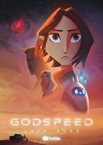 Watch Godspeed (Short 2023) Movie2k
