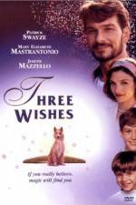 Watch Three Wishes Movie2k