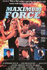 Watch Maximum Force Movie2k