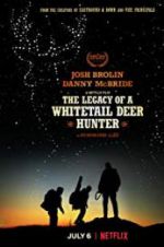 Watch The Legacy of a Whitetail Deer Hunter Movie2k