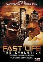 Watch Fast Life: The Evolution Movie2k