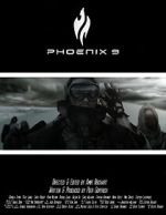 Watch Phoenix 9 (Short 2014) Movie2k