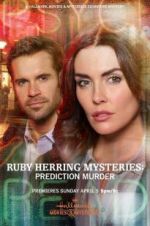 Watch Ruby Herring Mysteries: Prediction Murder Movie2k