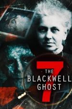 Watch The Blackwell Ghost 7 Movie2k