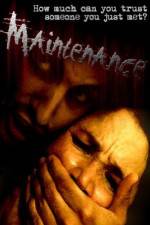 Watch Maintenance Movie2k