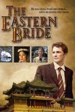 Watch The Eastern Bride Movie2k