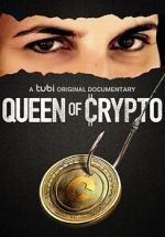 Watch Queen of Crypto Movie2k