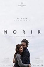 Watch Morir Movie2k