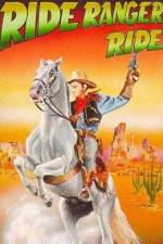 Watch Ride Ranger Ride Movie2k