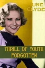 Watch Thrill of Youth Movie2k