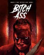 Watch Bitch Ass Movie2k