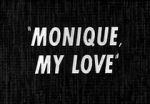Watch Monique, My Love Movie2k