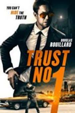 Watch Trust No 1 Movie2k