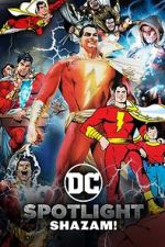 Watch DC Spotlight: Shazam Movie2k