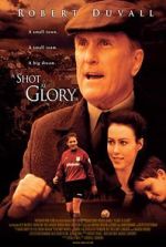 Watch A Shot at Glory Movie2k