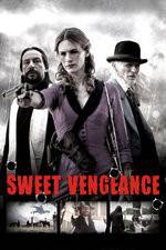 Watch Sweet Vengeance Movie2k