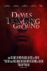 Watch Devils Tramping Grounds Movie2k