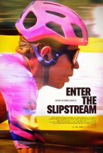 Watch Enter the Slipstream Movie2k