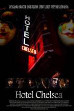 Watch Hotel Chelsea Movie2k