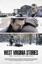 Watch West Virginia Stories Movie2k