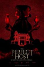 Watch The Perfect Host: A Southern Gothic Tale Movie2k