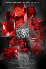 Watch Because I Love You Movie2k