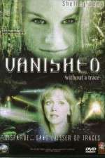Watch Vanished Without a Trace Movie2k