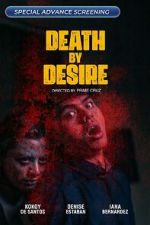 Watch Death by Desire Movie2k