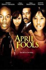 Watch April Fools Movie2k