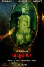 Watch Let Me Out Movie2k