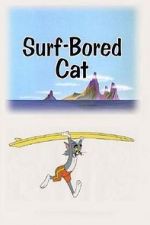 Watch Surf-Bored Cat Movie2k