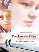 Watch For Love\'s Sake Movie2k