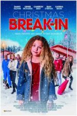 Watch Christmas Break-In Movie2k