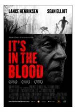Watch Its in the Blood Movie2k
