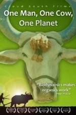 Watch One Man One Cow One Planet Movie2k