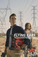 Watch Flying Cars Movie2k