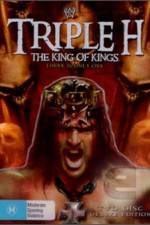 Watch Triple H King of Kings There is Only One Movie2k