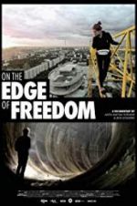 Watch On the Edge of Freedom Movie2k