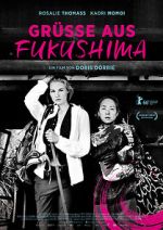 Watch Grsse aus Fukushima Movie2k