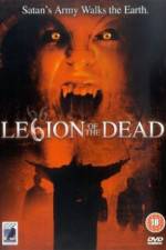 Watch Legion of the Dead Movie2k