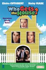 Watch Who Gets the House Movie2k
