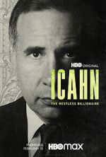 Watch Icahn: The Restless Billionaire Movie2k