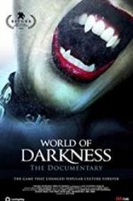 Watch World of Darkness Movie2k