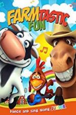 Watch Farmtastic Fun Movie2k