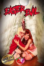 Watch Easter Evil Movie2k